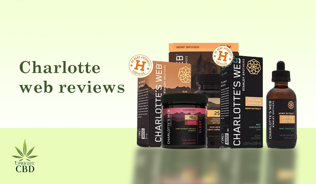 Charlotte’s Web CBD Reviews