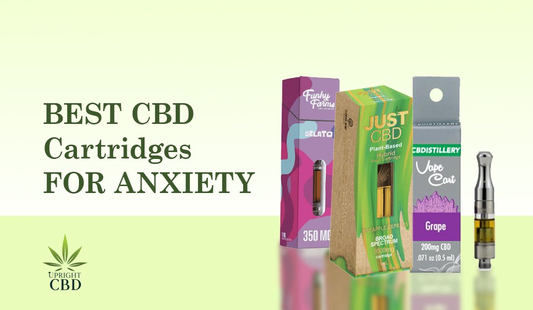 7 Best CBD Cartridge for Anxiety